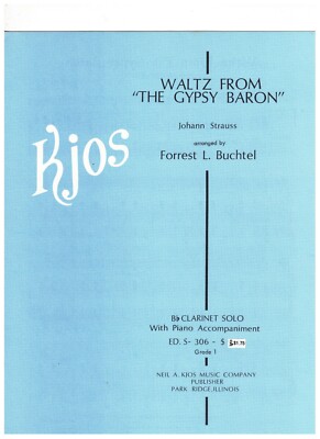 WALTZ FROM ''THE GYPSY BARON'' CLARINET SOLO WITH PIANO ACCOMPANIMENT SHEET MUSIC