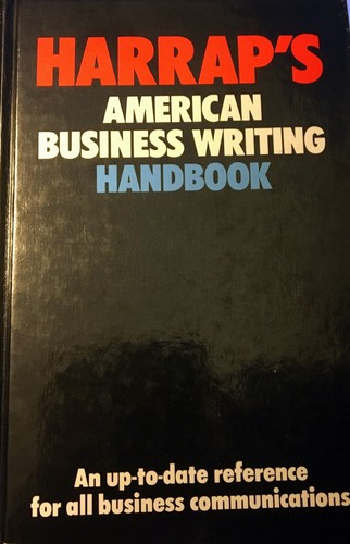 Harrap’s America Business Writing by Bagh et al, HC, BRAND NEW - Foto 1 di 12