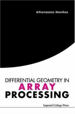 Differentialgeometrie in Array-Verarbeitung Taschenbuch A. Manikas