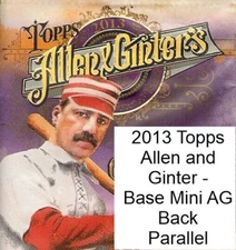 2013 Topps Allen and Ginter Mini Base - AG Back - You Pick