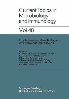 Current Topics in Microbiology and Immunology / Ergebnisse der Mikrobiologie...
