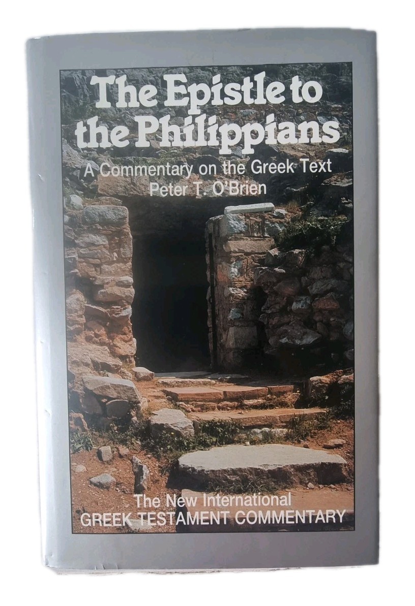 Epistle to the Philippians A Commentary on the Greek Text | Peter T. O'Brien