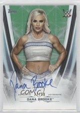 2020 Topps WWE Undisputed Green 37/50 Dana Brooke #A-DB Auto g2u