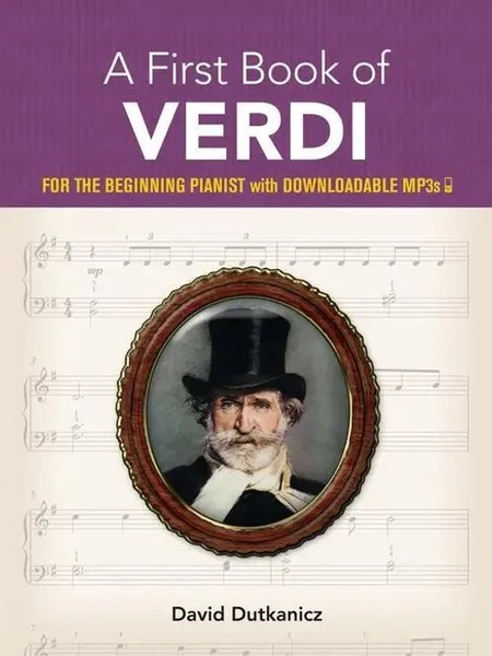 A First Book Of Verdi | For The Beginning Pianist | David Dutkanicz | Englisch-image