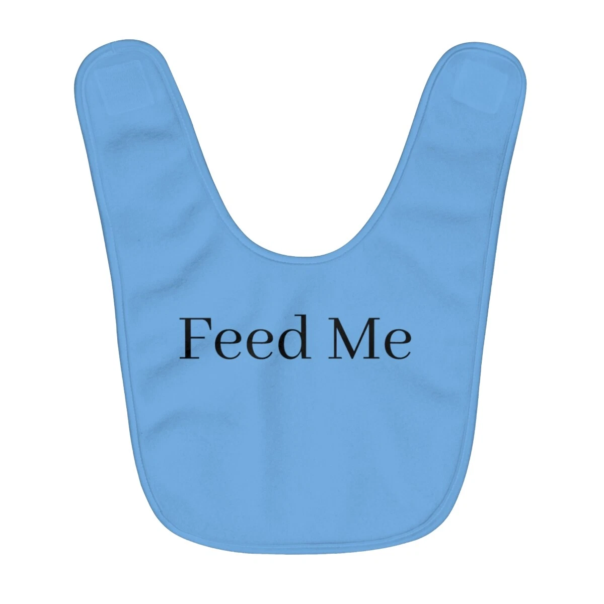 Baby Bib feed me