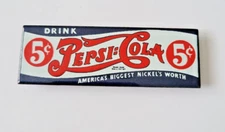 Vintage Pepsi-Cola America's Biggest Nickel's Worth Metal Refrigerator Magnet
