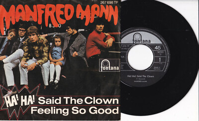 Manfred Mann -Ha! Ha! Said The Clown / Feeling So Good- 7'' 45 Fontana