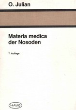 O.A. Julian: Materia medica der Nosoden. Homöopathie | Buch | gut
