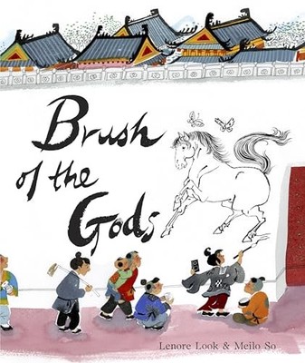 Brush of the Gods - Hardcover By Look, Lenore - GOOD