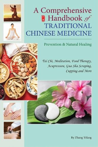 A Comprehensive Handbook of Traditional Chinese Medicine by Z... - 9781602201729