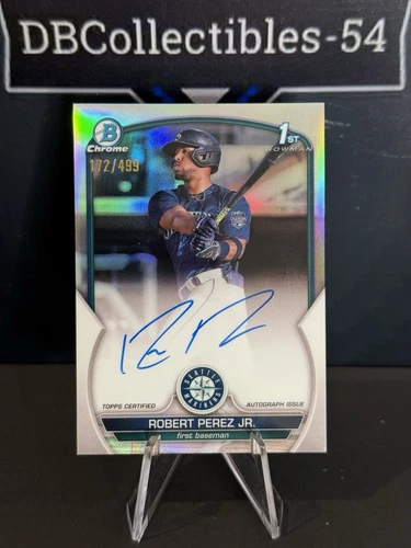 2023 Bowman Chrome Robert Perez Jr. 1st Refractor Auto 172/499 Seattle Mariners