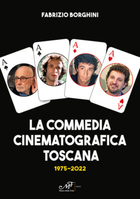 Die toskanische Filmkomödie 1975-2022 - 2022 - Masso dell