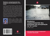 DinâMica Comportamental Dos Extremos De PrecipitaçãO No Sri Lanka De 1981 A 2010