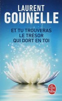 Laurent Gounelle | Et Tu Trouveras Le TréSor Qui Dort En Toi | Taschenbuch