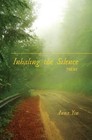 Inhaling the Silence by Anna Yin (Paperback, 2013)