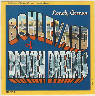 Lonely Avenue - Boulevard Of Broken Dreams