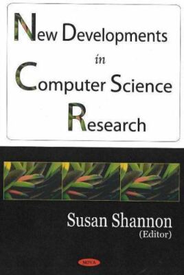 New Developments in Computer Science Research by Susan Shannon