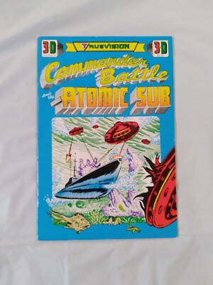 3-D Zone: Commander Battle and the Atomic Sub #20 (1990 Renegade Press)
