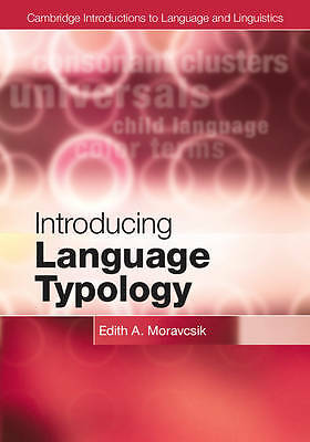 Introducing Language Typology Moravcsik Hardback Cambridge University Press