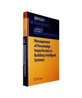 Management of Knowledge Imperfection in Building Intelligent Systems, Roventa, E