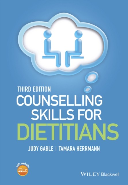 Counselling Skills for Dietitians by Judy  Gable (Paperback Book)