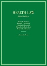 Health Law (Hornbooks) - Hardcover, by Furrow...