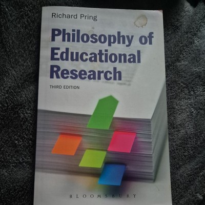 Philosophy of Educational Research by Professor Richard Pring (Paperback, 2015)