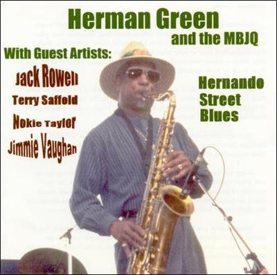 Hernando Street Blues by Herman Green (CD, Oct-2001, Supreme Recordings)