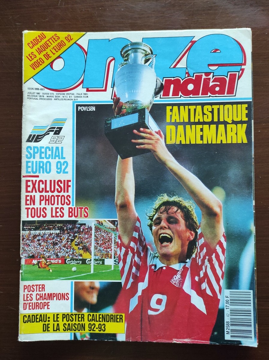 Revue Onze Mondial Spéciale EURO 92 - Le Danemark Fantastique, Numéro Collector