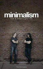 Minimalism: Live a Meaningful Life by Joshua Millburn - Brand New, Free Shipping