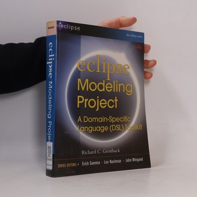 Eclipse Modeling Project  |  Richard C. Gronback
