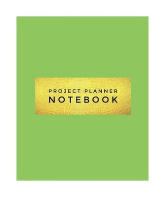 Project Planner Notebook: Green Organizer For Your Projects Or Meetings, Our Boo