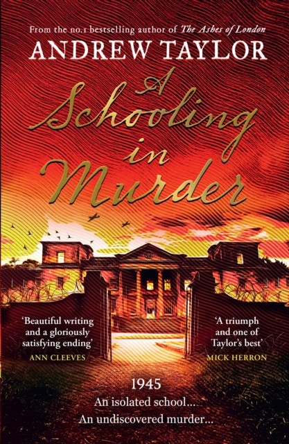 A Schooling in Murder by Andrew Taylor (Paperback Book)