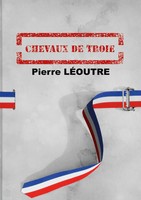 Pierre LéOutre | Chevaux De Troie | Taschenbuch | FranzöSisch (2022)