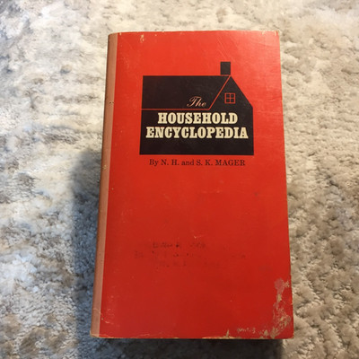 The Household Encyclopedia N. H. Mager S. K. Mager 1973 Pocket Books Home Book