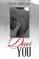 Reed Houston | Dear You | Taschenbuch | Englisch (2017) | AuthorHouse