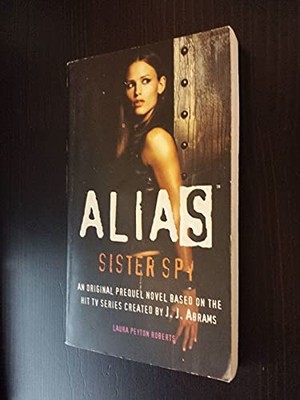 Sister Spy (Alias), Roberts, Laura Peyton