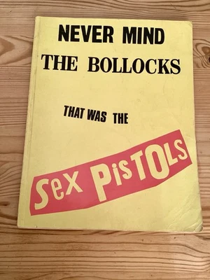 Livre Partitions/Textes.Never Mind The Bollocks.That Was Sex Pistols.1978.Warner - Photo 1/4