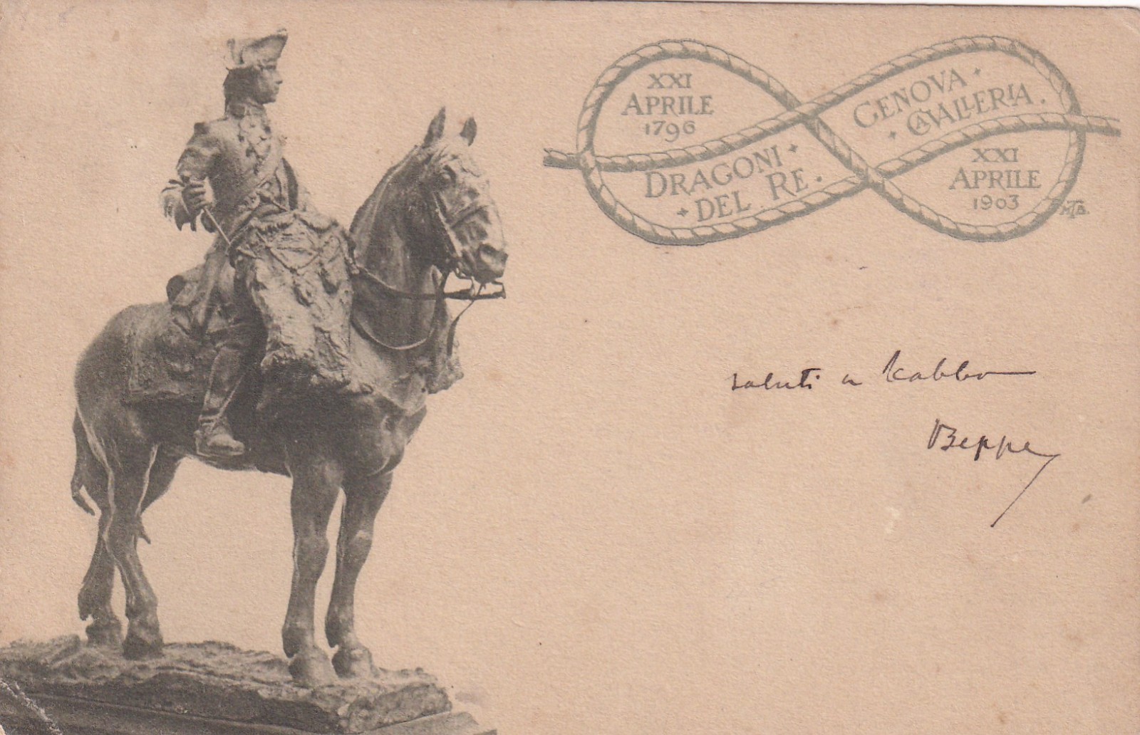 CARTOLINA MILITARE ,DRAGONI DEL RE - GENOVA CAVALLERIA - 1798/1903 viaggiata