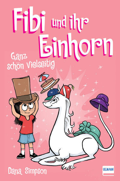 Thumbnail - Fibi Und Ihr Einhorn 7 - Ganz Schön Vielseitig Dana Simpson