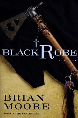 Black Robe Brian Moore Paperback