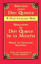 Don Quixote: Selections: A Dual-Lan..., Cervantes Saave