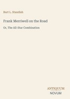Burt L. Standish | Frank Merriwell On The Road | Buch | Englisch (2026)