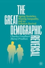 The Great Demographic Reve... 9783030426569 by Goodhart, Charles, Pradhan, Manoj