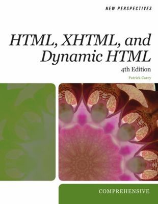 New Perspectives on HTML, XHTML, and Dynamic HTML Paperback Patri
