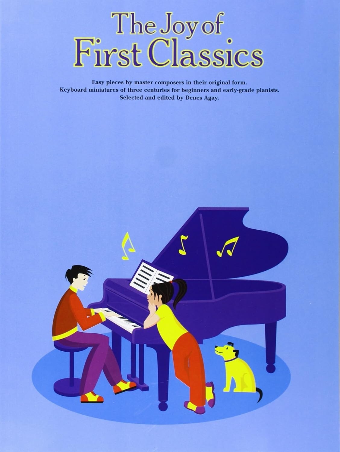 The Joy of First Classics - Book 1: Piano Solo - Paperback Sheet Music