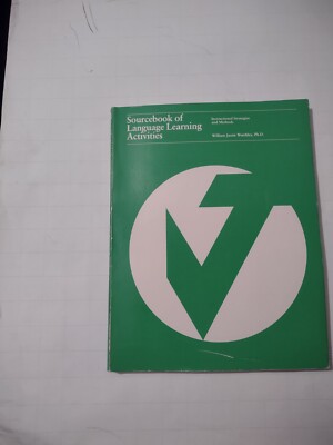 Sourcebook of Language Learning Activities : Instructional Strategies & Methods