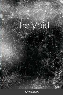 The Void by John L. Bisol (English) Paperback Book