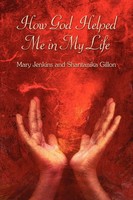 Mary Jenkins (U. A.) | How God Helped Me In My Life | Taschenbuch | Englisch