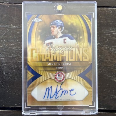 Topps Chrome Olympics Champions /100 Gold Refractor Mike Eruzione OC-ME AUTO